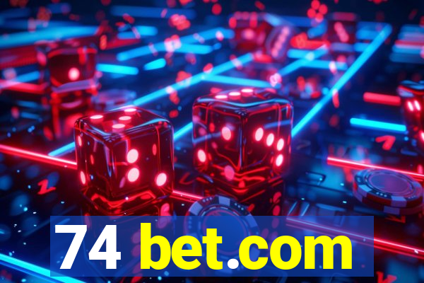 74 bet.com